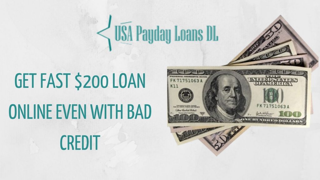 Get Fast $200 Loan Online even with Bad Credit
